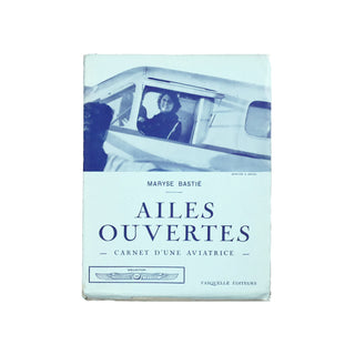 Bastié (Maryse) – Ailes ouvertes