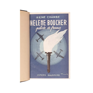 Chambe (René) – Hélène Boucher, pilote de France