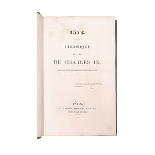 Mérimée (Prosper) - 1572. Chronique du temps de Charles IX