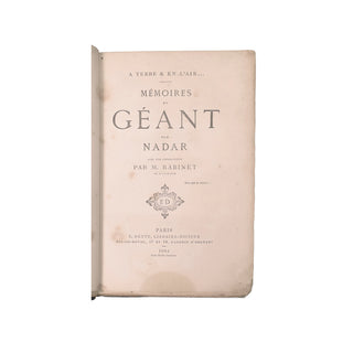 Nadar (Félix Tournachon dit) – Mémoires du Géant