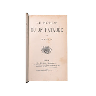 Nadar (Félix Tournachon dit) – Le Monde ou on patauge