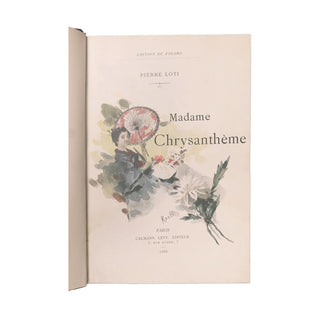 Loti (Pierre) – Madame Chrysanthème