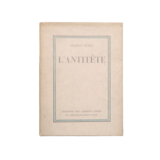 Tzara (Tristan) – L’antitête