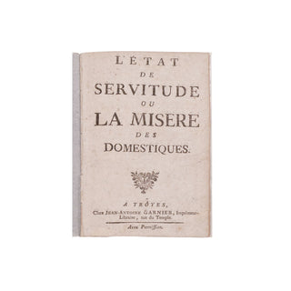 L’état de servitude ou la misère des domestiques