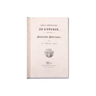 MALO (Charles) - Les capitales de l’Europe. c. 1829.