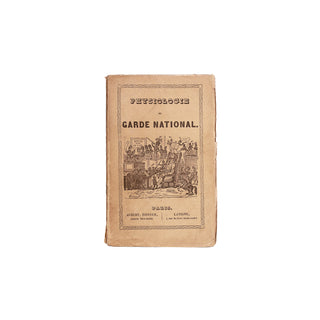 Physiologie du garde national par Louis Huart.