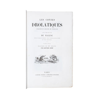 BALZAC (Honoré de) – Les contes drolatiques. Fin du XIXe siècle.