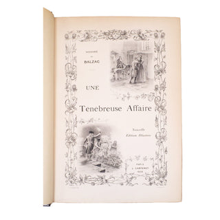 BALZAC (Honoré de) – Une ténébreuse affaire. 1909.