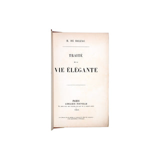 BALZAC (Honoré de) – Traité de la vie élégante. 1855.