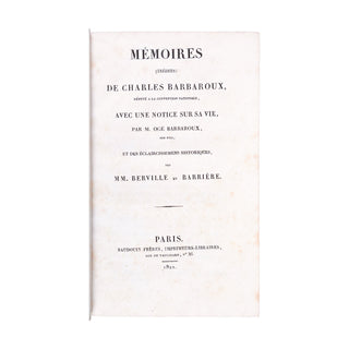 BARBAROUX - Mémoires (inédits) de Charles Barbaroux, député à la Convention nationale. 1822.