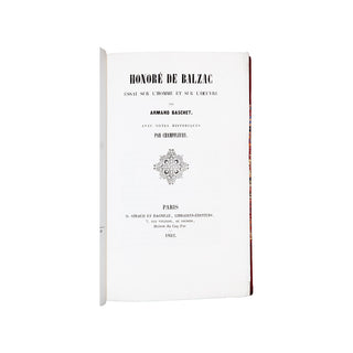 BASCHET (Armand) – Honoré de Balzac. Essai sur l’homme et sur l’œuvre. 1852.