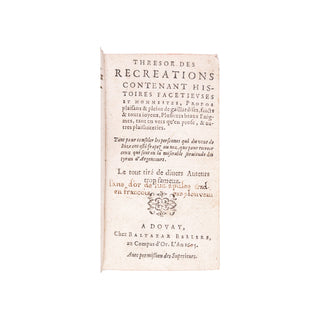 [RECUEIL] - Thresor des récréations [Suivi de :] APULÉE - L’Âne doré. 1605 - 1584.