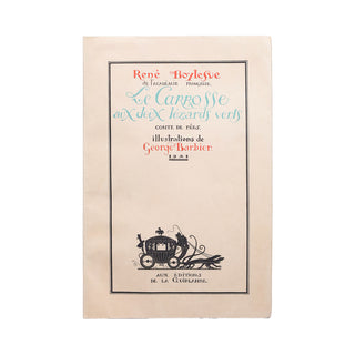 BOYLESVE (René) – Le carrosse aux deux lézards verts. 1921.