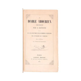 CAZOTTE - NERVAL – Le Diable amoureux. 1845.