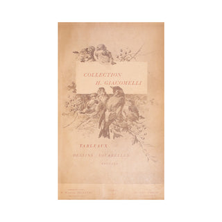 [COLLECTION GIACOMELLI] - Catalogue des Tableaux, Dessins... 1905.