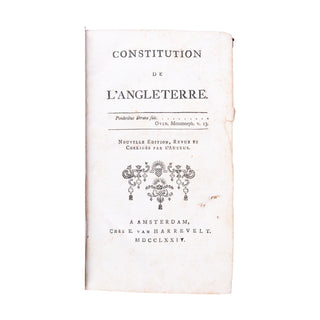 [DE LOLME – MASERE annotations d’après], Constitution de l'Angleterre. 1774.