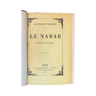 DAUDET (Alphonse) - Le Nabab. 1878.