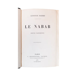 DAUDET (Alphonse) - Le Nabab. 1878.