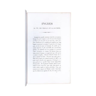 DELABORDE (Henri) – Ingres, sa vie, ses tableaux, sa doctrine. 1870.