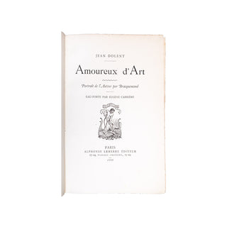 DOLENT (Jean) – Amoureux d'Art. 1888.