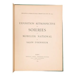 [TEXTILE] - Exposition rétrospective des soieries du mobilier national et salon d'honneur. 1914.