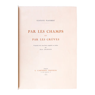FLAUBERT – JOURDAIN - Par les champs et par les grèves. 1924.