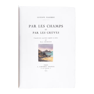 FLAUBERT – JOURDAIN - Par les champs et par les grèves. 1924.