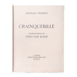 FRANCE (Anatole) - Crainquebille. 1952.