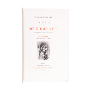 GAUTIER (Théophile) – LALAUZE (Adolphe) [ill.] - La mille et deuxième nuit. 1898.