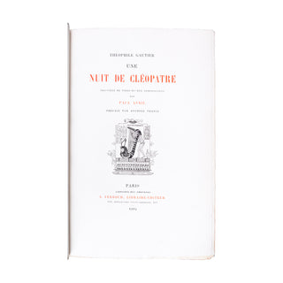 GAUTIER (Théophile)  Une nuit de Cléopatre.  A. Ferroud, libraire-éditeur. Paris, 1894.