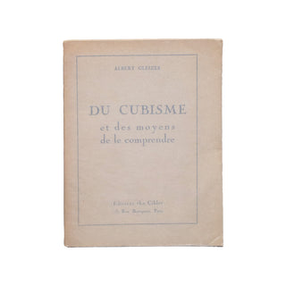 GLEIZES (Albert) – Du cubisme et des moyens de le comprendre. 1920.