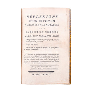 GOSSELIN (Charles-Robert) - Réflexions d’un citoyen adressées aux notables. 1787.