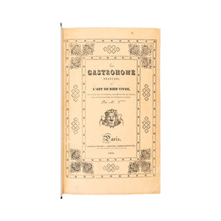 GRIMOD DE LA REYNIÈRE - CADET-GASSICOURT - Le gastronome français ou l’art de bien vivre.
