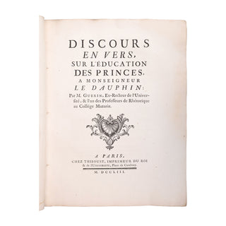 GUÉRIN (Nicolas-François) – Discours en vers, sur l’éducation des princes. 1753.