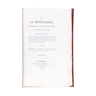 GUEYMARD - Sur la minéralogie, la géologie et la métallurgie de l’Isère. 1830.