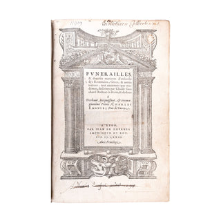 GUICHARD - Funérailles & diverses manières d’ensevelir des Rommains, Grecs, & autres. 1581.