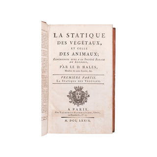 HALES (Stephen) - La statique des végétaux, et celle des animaux. 1779.