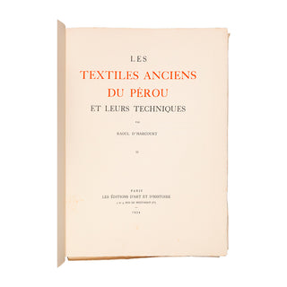 HARCOURT (Raoul d') – Les textiles anciens du Pérou et leurs techniques. 1934.
