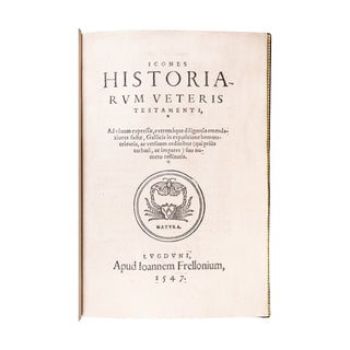 HOLBEIN - CORROZET - Icones historiarum Veteris Testamenti. 1547.
