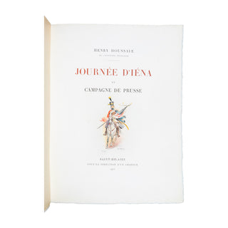 HOUSSAYE (Henry) – Journée d’Iéna et campagne de Russie. 1911.