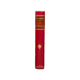 HUYSMANS (Joris-Karl) – La Cathédrale. 1898.