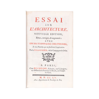 LAUGIER (Marc-Antoine) - Essai sur l’architecture. 1755.