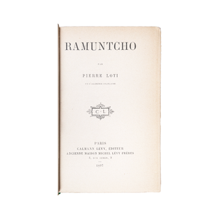 LOTI (Pierre) - Ramuntcho. 1897.