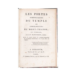 MANGOURIT - Les Portes symboliques du temple des Commandeurs du Mont-Thabor. 1808.