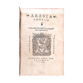 MARTIAL D’AUVERGNE & COURT - Aresta amorum. 1533.