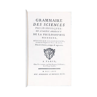 MARTIN (Benjamin) - Grammaire des sciences philosophiques. 1764.