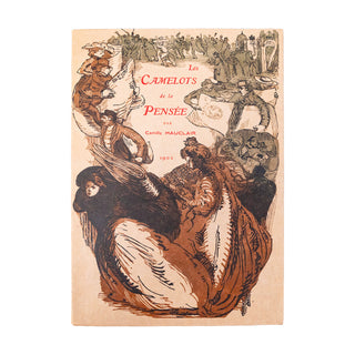 MAUCLAIR (Camille) - Les Camelots de la pensée. 1902.