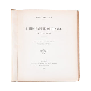 MELLERIO (André) – BONNARD (Pierre) - La lithographie originale en couleurs. 1898.