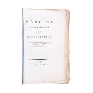 [CALONNE (Charles-Alexandre de) attr.] - Mémoire à consulter et consultation. Par M. de C****.