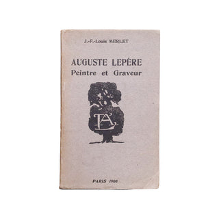 MERLET (J.-F.-Louis) – Auguste Lepère. 1908.